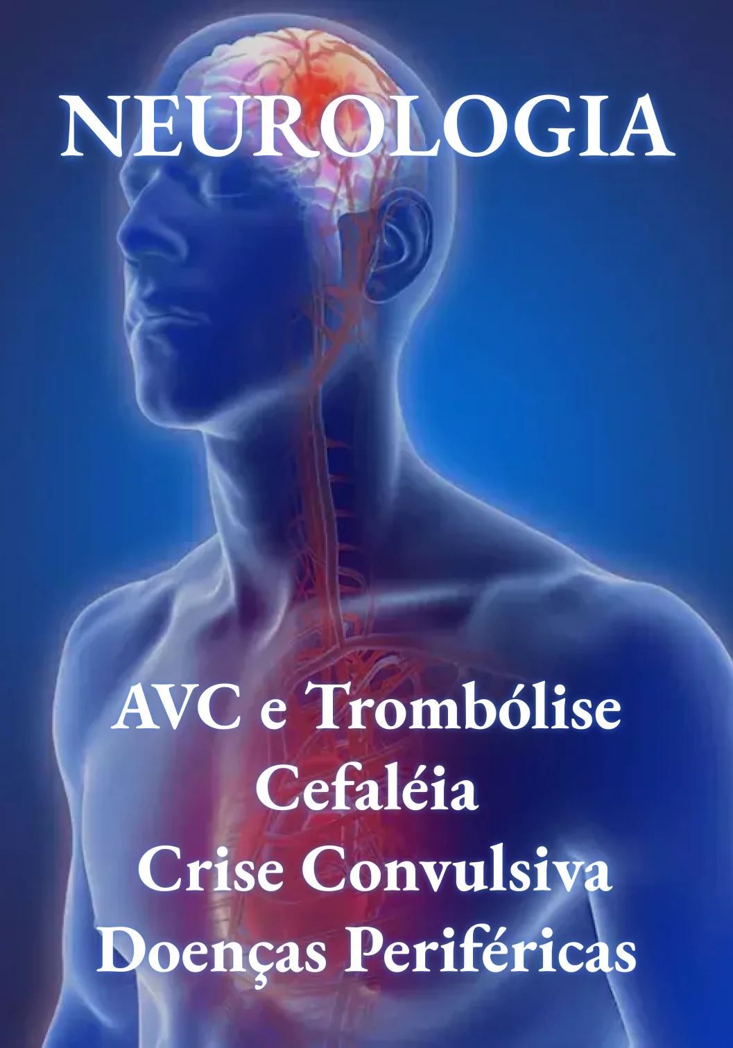 AVC, cefaleia e crise convulsiva